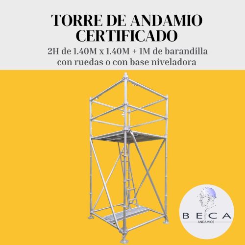 Torre de Andamio certificado 2H 1,40m x 1,40m x 1m de barandilla